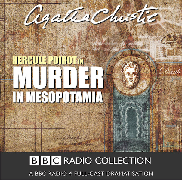 Hercule Poirot in Murder In Mesopotamia - Agatha Christie (ISBN 9781408482056)