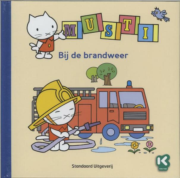 Musti bij de brandweer - Rachel Frederix (ISBN 9789002244223)