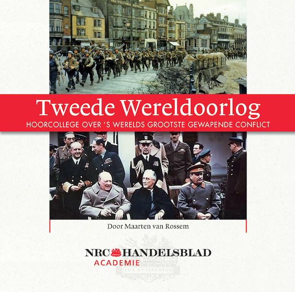 Tweede Wereldoorlog - Maarten van Rossem (ISBN 9789461495693)