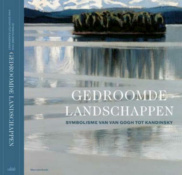 Van Gogh to Kandinsky - Rodolphe Rapetti, Richard Thomson, Frances Fowle, Anna-Maria von Bonsdorff, Nienke Bakker (ISBN 9789061536178)