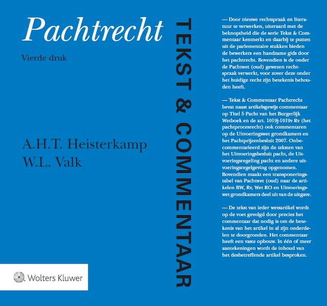 Tekst & Commentaar: Pachtrecht - A.H.T. Heisterkamp, W.L. Valk (ISBN 9789013125931)