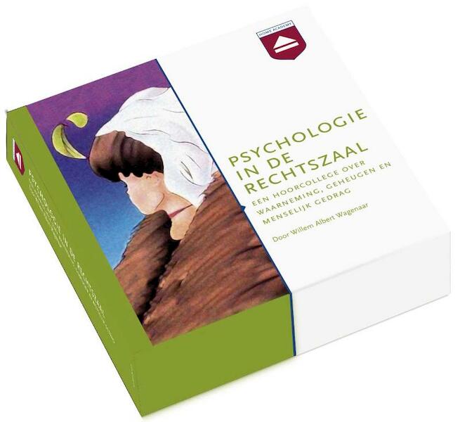 Psychologie in de rechtszaal - W. Wagenaar (ISBN 9789085307570)