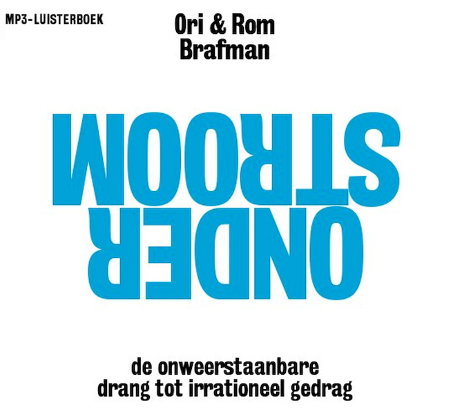 Onderstroom - Rom Brafman, Ori Brafman (ISBN 9789461498991)