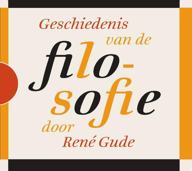 Geschiedenis van de Filosofie - Rene Gude, René Gude (ISBN 9789089930194)