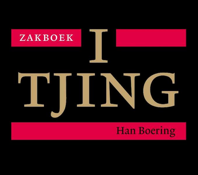 Zakboek I Tjing - Han Boering (ISBN 9789076681306)