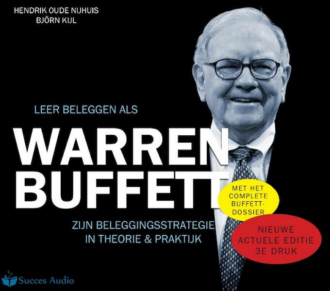 Leren beleggen als Warren Buffett - Hendrik Oude Nijhuis, Björn Kijl (ISBN 9789462550179)