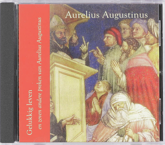 Gelukkig leven - Aurelius Augustinus (ISBN 9789055738878)
