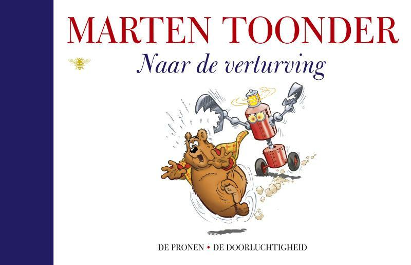 Naar de verturving - Marten Toonder (ISBN 9789023467540)