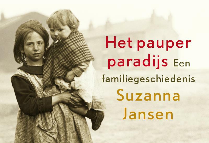 Het pauperparadijs DL - Suzanna Jansen (ISBN 9789049805036)