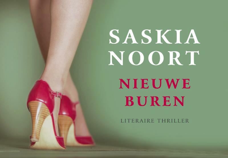 Nieuwe buren - Saskia Noort (ISBN 9789049800260)