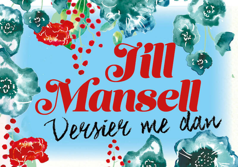 Versier me dan DL - Jill Mansell (ISBN 9789049806279)