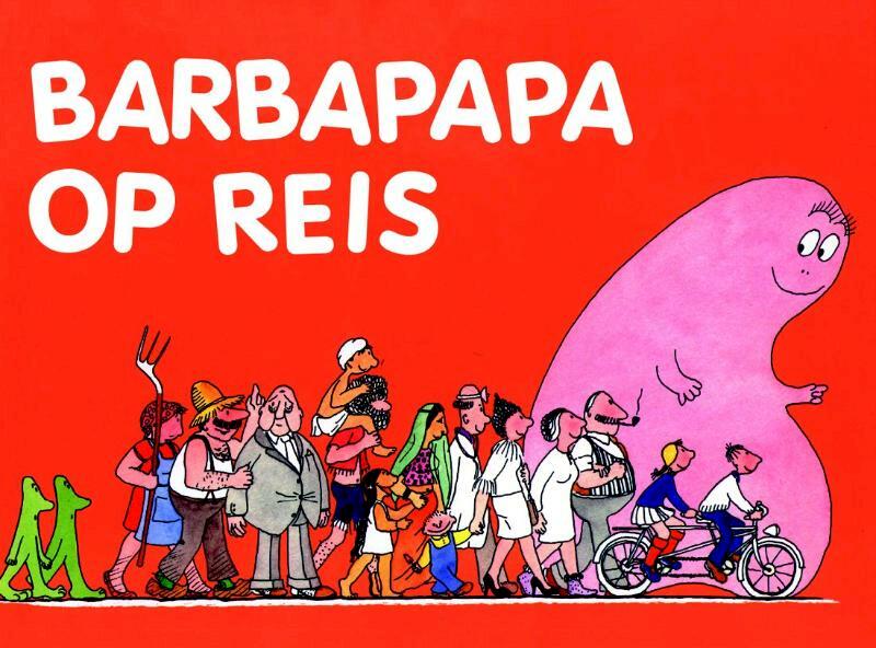 Barbapapa op reis - Annette Tison, Theodore Taylor, Talus Taylor (ISBN 9789025738570)