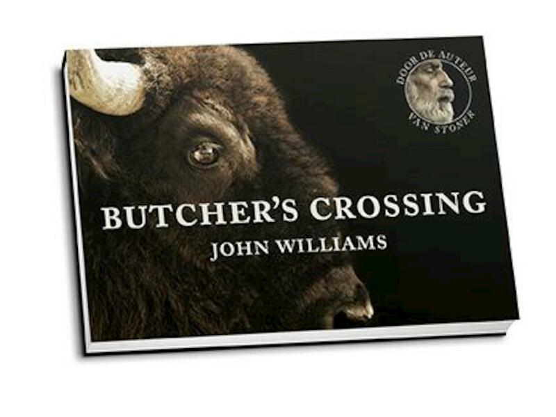 Butcher's Crossing - John Williams (ISBN 9789049803292)