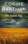 De laatste dag - Corine Hartman (ISBN 9789026345289)