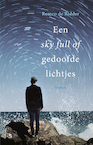 Een sky full of gedoofde lichtjes - Remco de Ridder (ISBN 9789024584017)