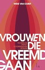 Vrouwen die vreemdgaan - Wieke van Oordt (ISBN 9789024583546)